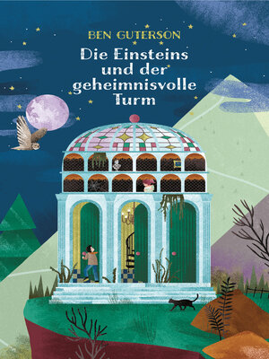 cover image of Die Einsteins und der geheimnisvolle Turm